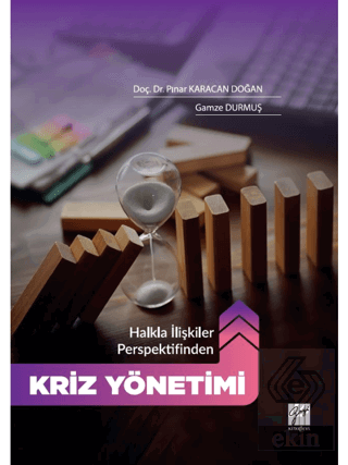 Halkla İlişkiler Perspektifinden "Kriz Yönetimi"