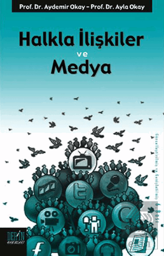 Halkla İlişkiler ve Medya