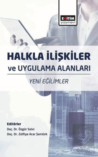 Halkla İlişkiler ve Uygulama Alanları