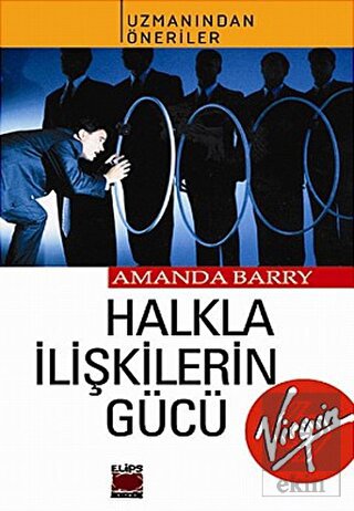 Halkla İlişkilerin Gücü