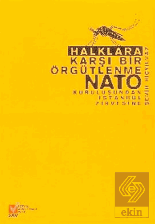 Halklara Karşı Bir Örgütlenme NATO