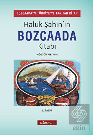 Haluk Şahin'in Bozcaada Kitabı