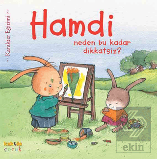 Hamdi Neden Bu Kadar Dikkatsiz?