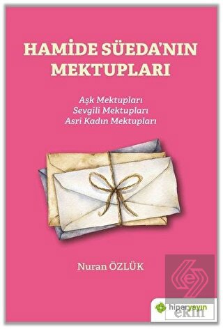 Hamide Süeda\'nın Mektupları