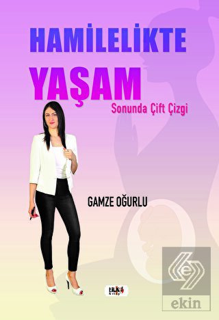 Hamilelikte Yaşam