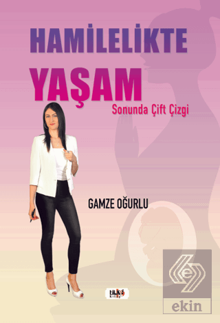 Hamilelikte Yaşam