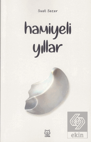 Hamiyeli Yıllar