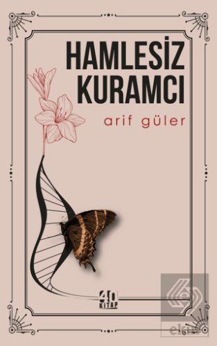 Hamlesiz Kuramcı