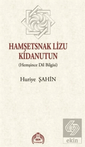 Hamşetsnak Lizu Kidanutun