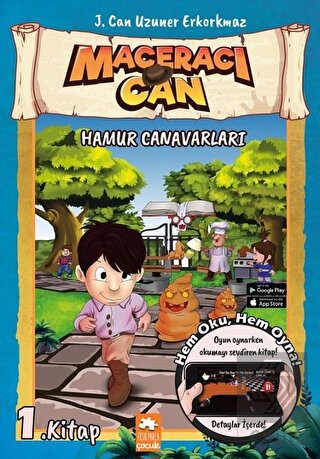 Hamur Canavarları - Maceracı Can