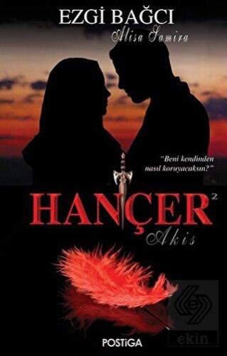 Hançer 2 - Akis