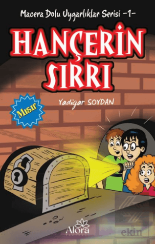 Hançerin Sırrı - Mısır Uygarlığı