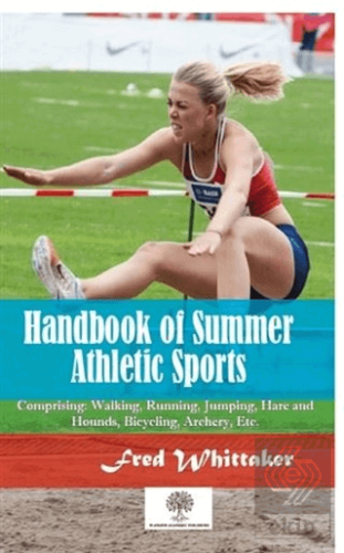 Handbook of Summer Athletic Sports