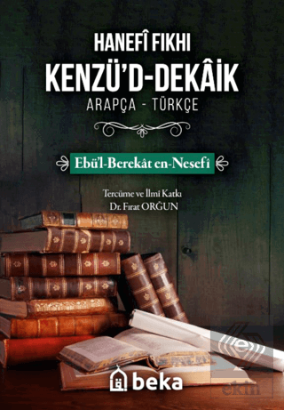 Hanefi Fıkhı Kenzü'd-Dekaik