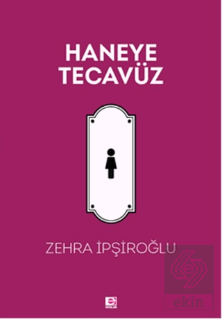 Haneye Tecavüz