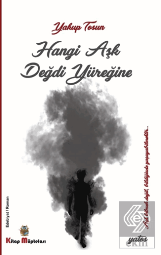 Hangi Aşk Değdi Yüreğine