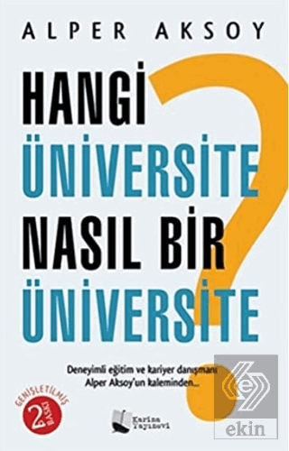 Hangi Üniversite Nasıl Bir Üniversite