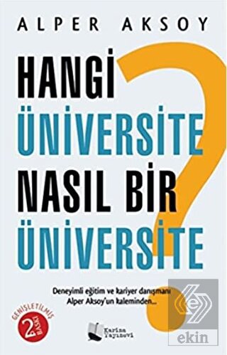 Hangi Üniversite Nasıl Bir Üniversite