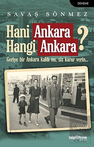 Hani Ankara Hangi Ankara?