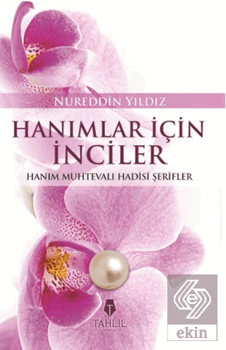 Hanımlar İçin İnciler