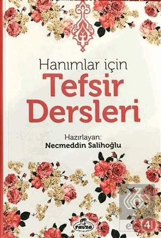 Hanımlar İçin Tefsir Dersleri