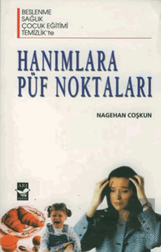 Hanımlara Püf Noktaları