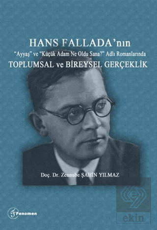 Hans Fallada'nın "Ayyaş" ve "Küçük Adam Ne Oldu Sa