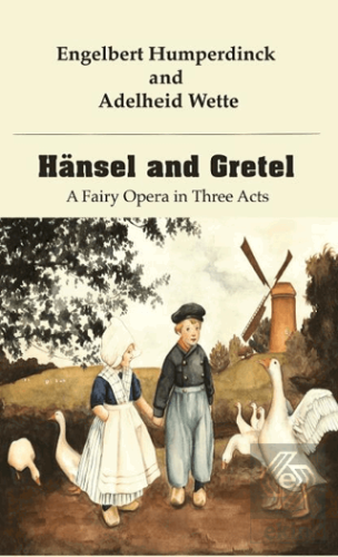 Hansel and Gretel