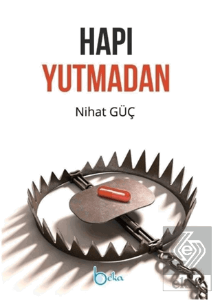 Hapı Yutmadan