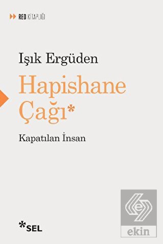 Hapishane Çağı