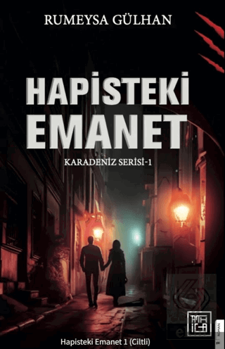 Hapisteki Emanet 1