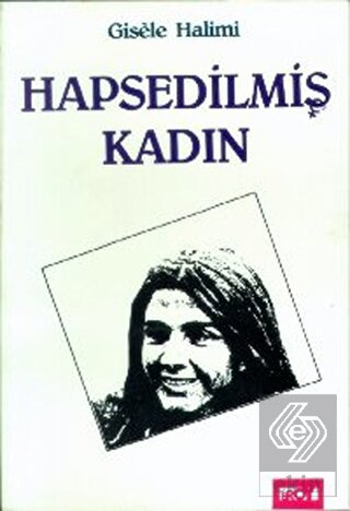 Hapsedilmiş Kadın