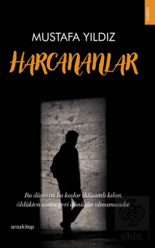 Harcananlar