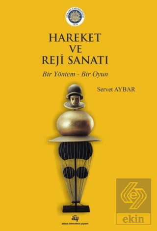 Hareket ve Reji Sanatı