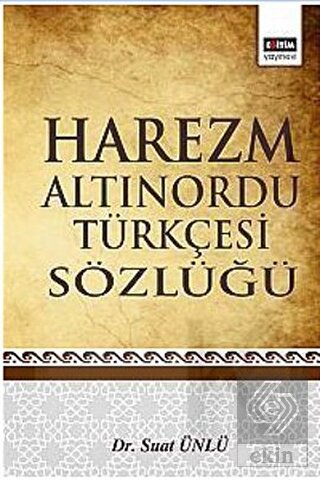 Harezm Altınordu Türkçesi Sözlüğü