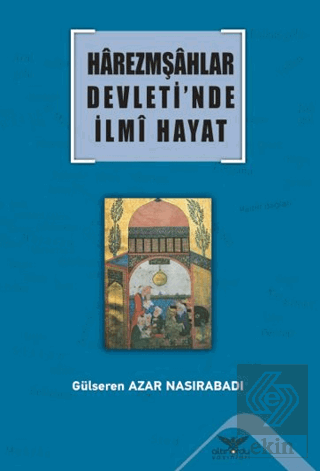 Harezmşahlar Devleti'nde İlmi Hayat