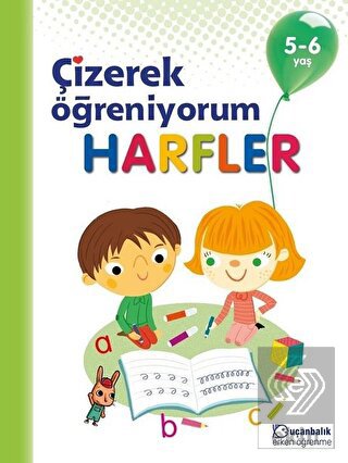 Harfler - Çizerek Öğreniyorum 5-6 Yaş