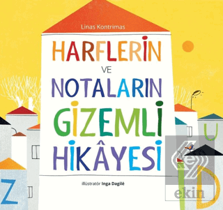 Harflerin ve Notaların Gizemli Hikayesi