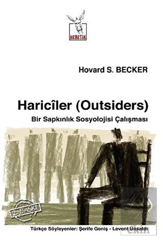 Hariciler (Outsiders)