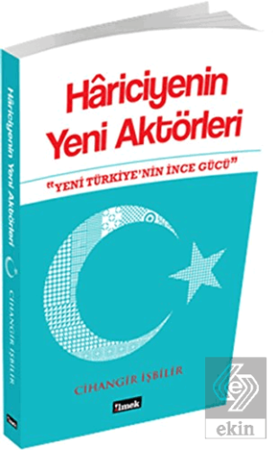 Hariciyenin Yeni Aktörleri