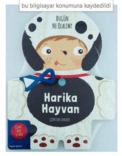 Harika Hayvan - Bugün Ne Olalım?