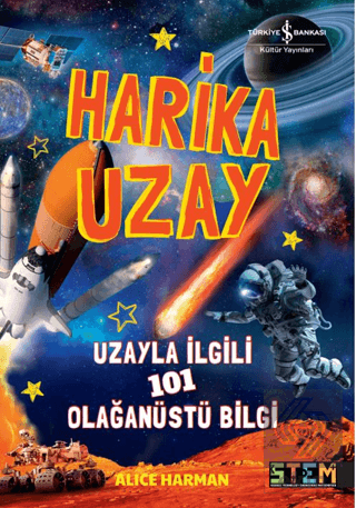 Harika Uzay- Uzayla ilgili 101 Olağanüstü Bilgi