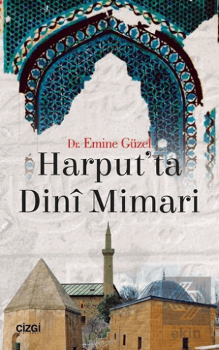 Harput\'ta Dini Mimari