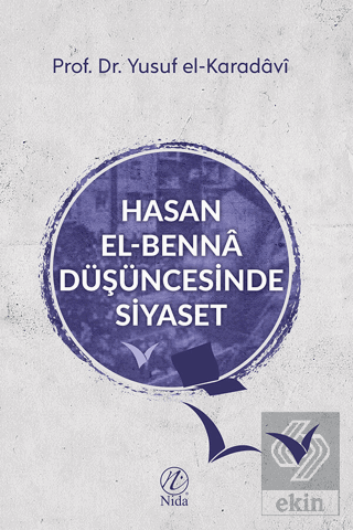 Hasan el-Benna Düşüncesinde Siyaset