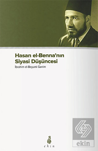 Hasan el-Benna\'nın Siyasi Düşüncesi