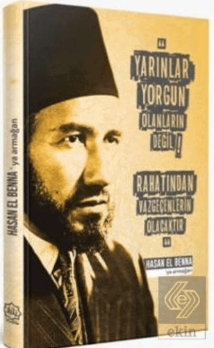 Hasan El Benna\'ya Armağan