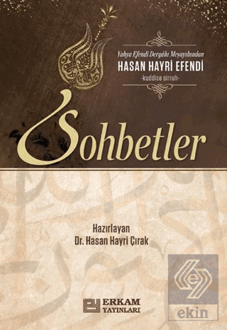 Hasan Hayri Efendi'den Sohbetler