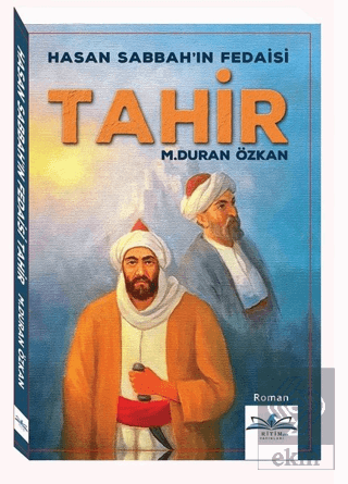 Hasan Sabbah\'ın Fedaisi Tahir