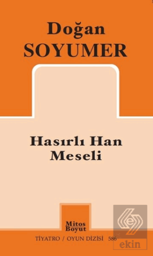 Hasırlı Han Meseli