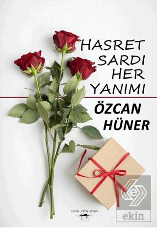 Hasret Sardı Her Yanımı